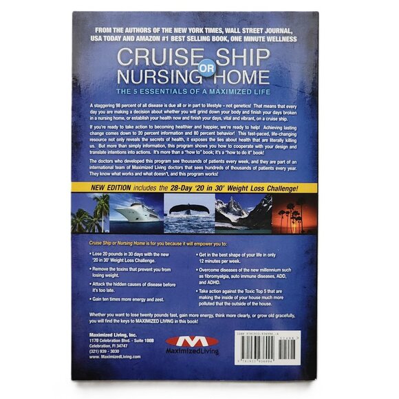 Cruise Ship or Nursing Home: The 5 Essentials of a Maximized Life - Picture 6 of 6